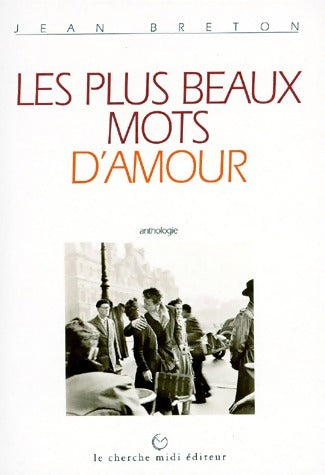 Livrenpoche : Les plus beaux mots d'amour - Jean Breton - Livre