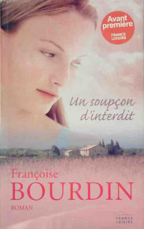 Livrenpoche : Un soupçon d'interdit - Françoise Bourdin - Livre