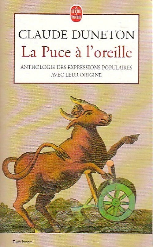 Livrenpoche : La puce à l'oreille - Claude Duneton - Livre