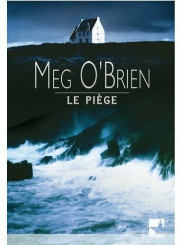 Livrenpoche : Le piège - Meg O'Brien - Livre