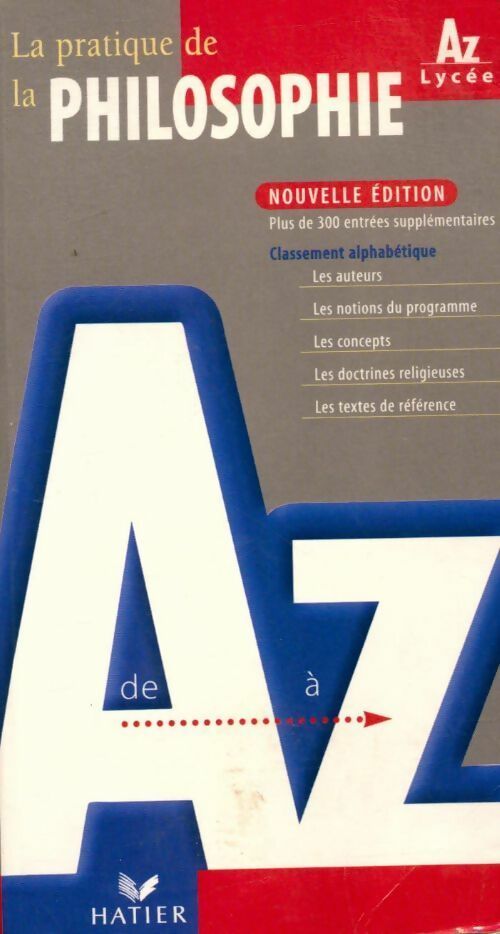 Livrenpoche : Pratique de la philosophie de A à Z - Collectif - Livre