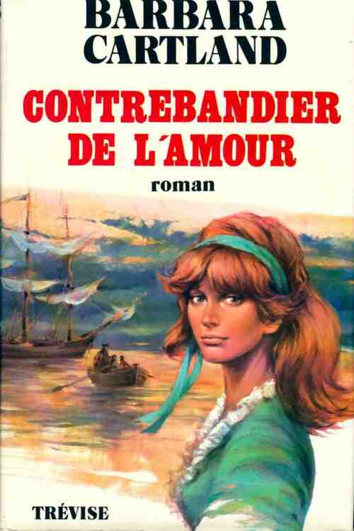 Livrenpoche : Contrebandier de l'amour - Barbara Cartland - Livre