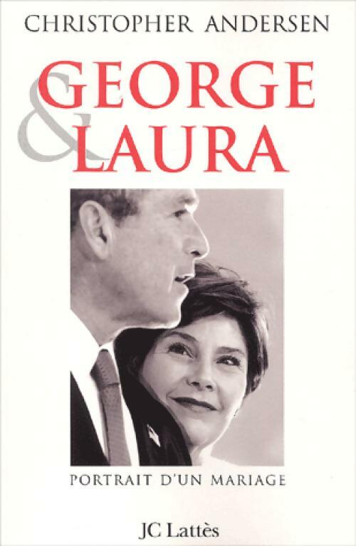 Livrenpoche : George & Laura - Christopher Andersen - Livre