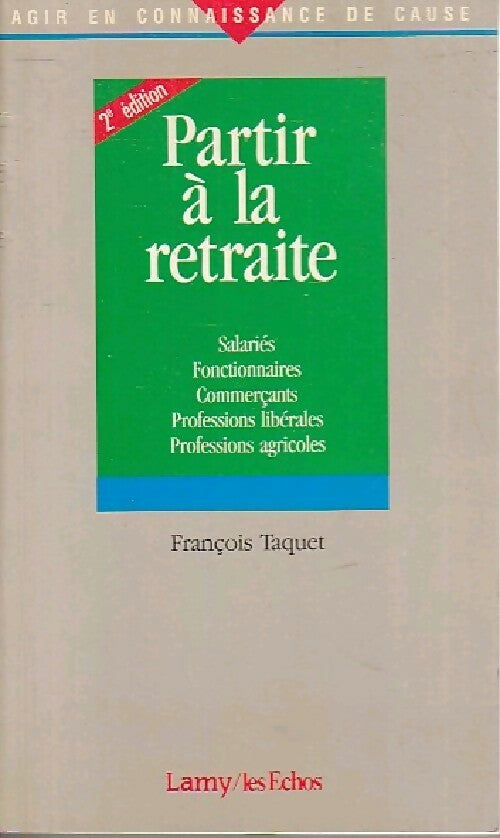 Livrenpoche : Partir à la retraite - François Taquet - Livre