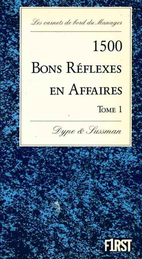 Livrenpoche : 1500 bons réflexes en affaires Tome I - Sam Deep - Livre