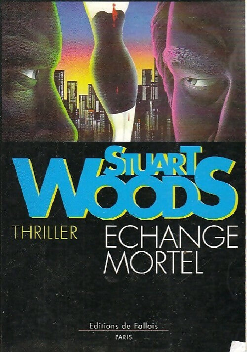 Livrenpoche : Echange mortel - Stuart Woods - Livre