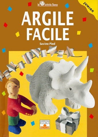 Argile facile - Savine Pied - Livre