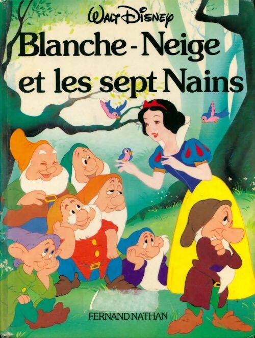 Livrenpoche : Blanche-Neige et les sept Nains - Walt Disney - Livre