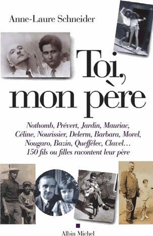 Livrenpoche : Toi, mon père - Anne-Laure Schneider - Livre