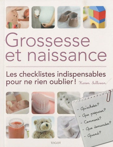 Livrenpoche : Grossesse et naissance - Karen Sullivan - Livre
