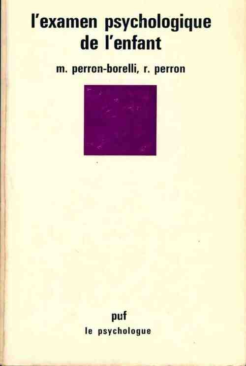 Livrenpoche : L'examen psychologique de l'enfant - Roger Perron - Livre