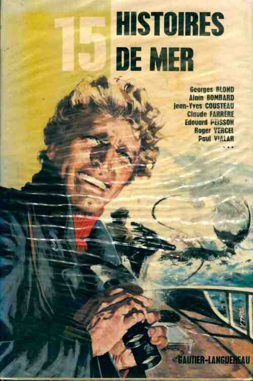 Livrenpoche : 15 histoires de mer - Collectif - Livre