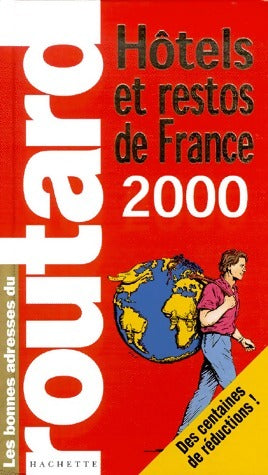 Livrenpoche : Hôtels et restos de France 2000 - Collectif - Livre