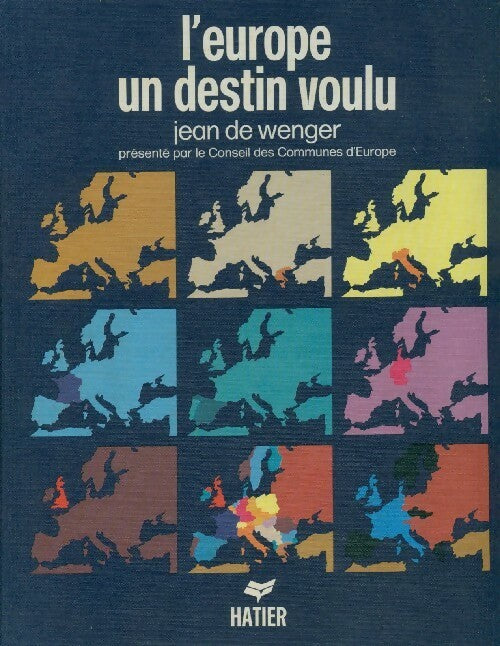 Livrenpoche : L'Europe, un destin voulu - Jean De Wenger - Livre