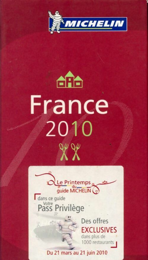 Livrenpoche : Guide Michelin France 2010 - Collectif - Livre