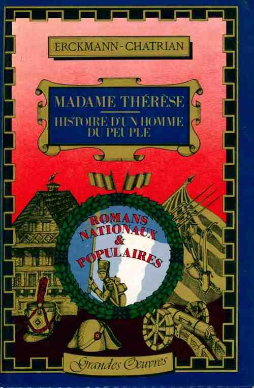 Livrenpoche : Madame Thérèse / Histoire d'un homme du peuple - Erckmann-Chatrian - Livre