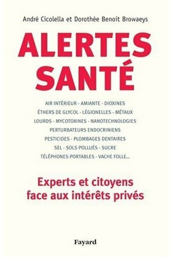 Livrenpoche : Alertes santé - André Cicolella - Livre