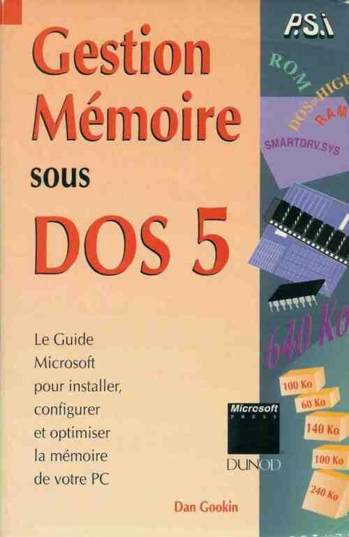 Livrenpoche : Gestion mémoire sous DOS 5 - Dan Gookin - Livre