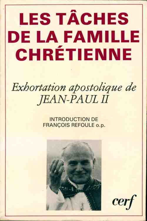Livrenpoche : Les tâches de la famille chrétienne - Jean-Paul II - Livre
