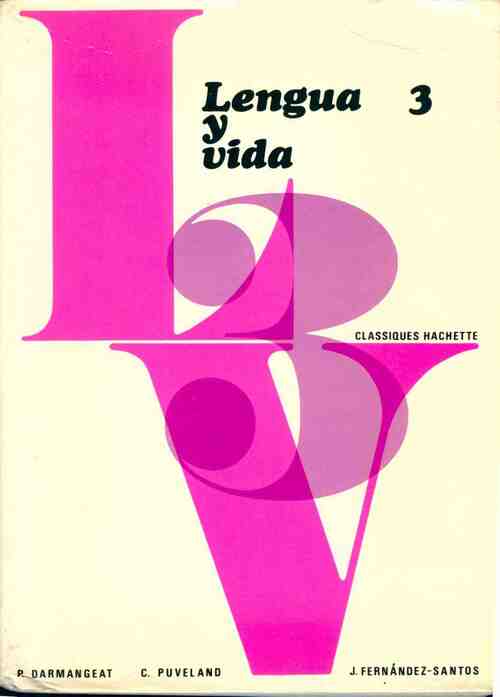 Livrenpoche : Lengua y vida 3 - Collectif - Livre