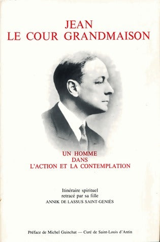 Livrenpoche : Jean Le Cour Grandmaison - Annik De Lassus De Saint-Geniès - Livre