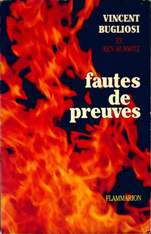 Livrenpoche : Fautes de preuves - Vincent Bugliosi - Livre
