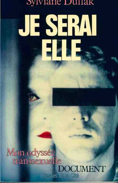 Livrenpoche : Je serai elle - Sylviane Dullak - Livre