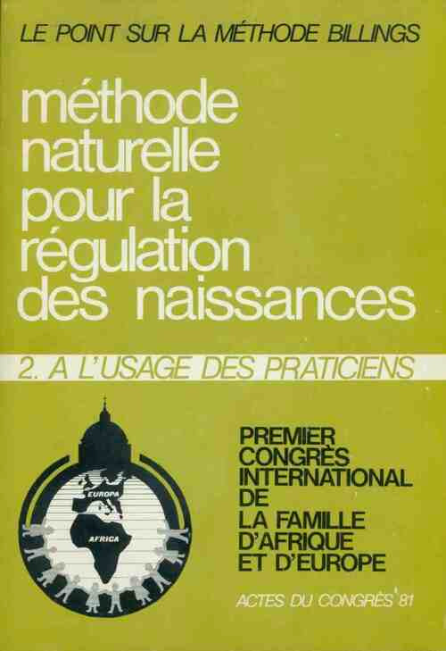 Livrenpoche : Méthode naturelle pour la régulation des naissances - Collectif - Livre