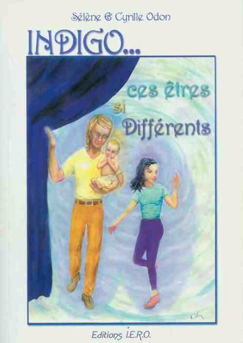 Livrenpoche : Indigo : Tome I - Sélène Odon - Livre