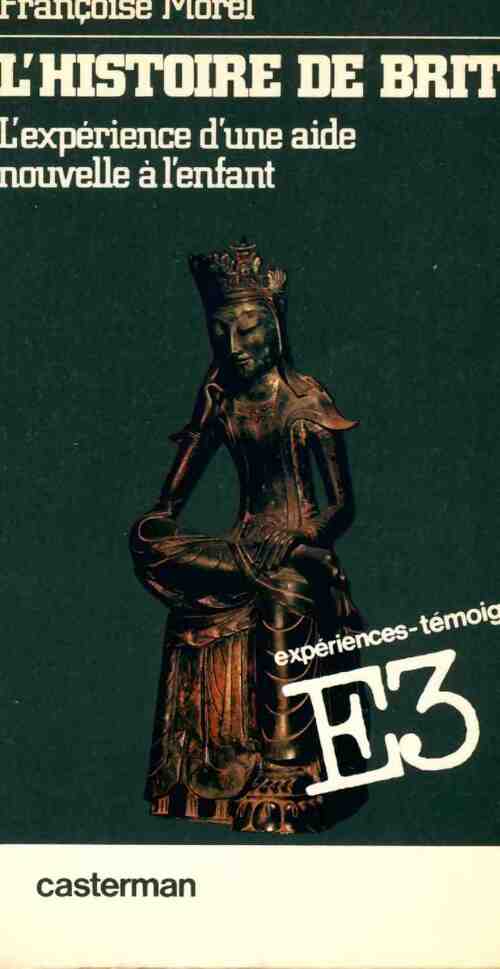 L'histoire de Brit - Françoise Morel - Livre