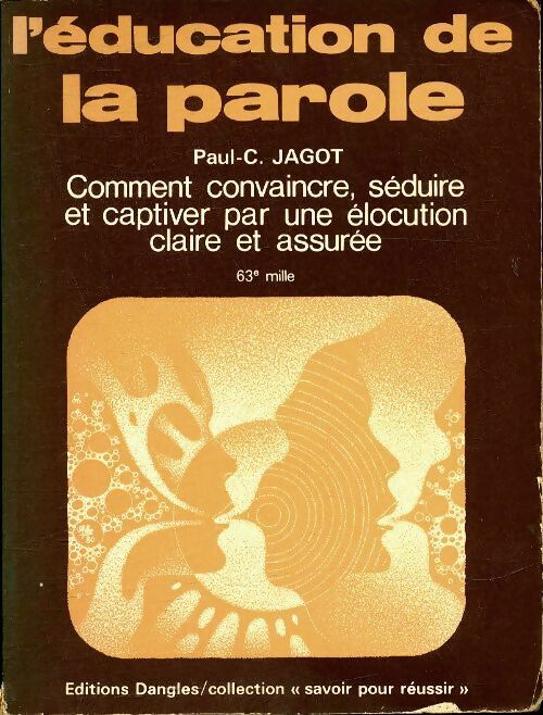 L'éducation de la parole - Paul-Clément Jagot - Livre