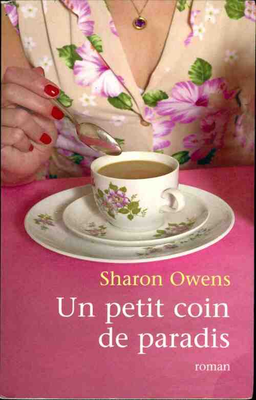 Livrenpoche : Un petit coin de paradis - Sharon Owens - Livre