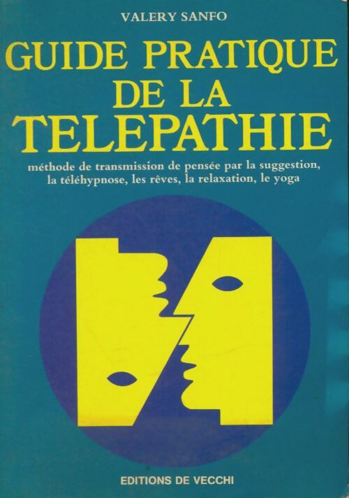 Livrenpoche : Guide pratique de la télépathie - valery Sanfo - Livre