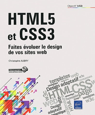 HTML5 et CSS3 - Christophe Aubry - Livre
