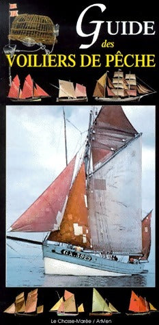 Livrenpoche : Guide des voiliers de pêche - Collectif - Livre