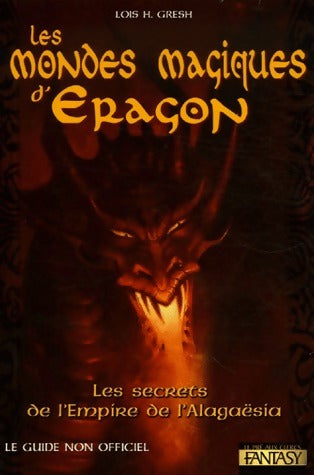 Livrenpoche : Les  mondes magiques d'Eragon - Lois H. Gresh - Livre
