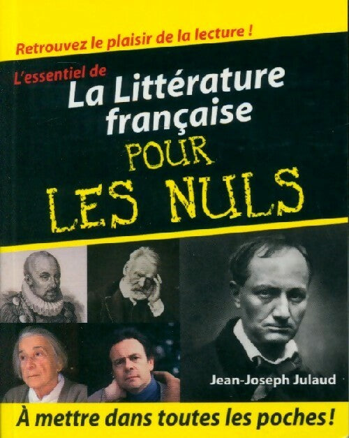 Livrenpoche : L'essentiel de la littérature française - Jean-Joseph Julaud - Livre