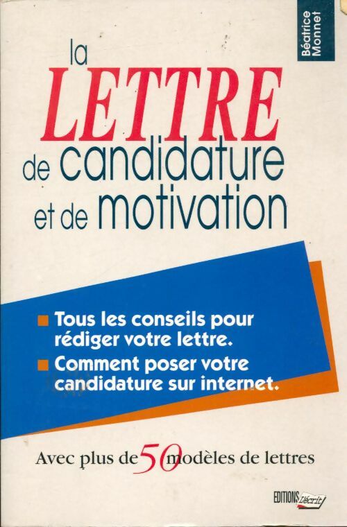 Livrenpoche : La lettre de candidature et de motivation - Béatrice Monnet - Livre