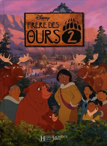 Frère des ours 2 - Disney - Livre