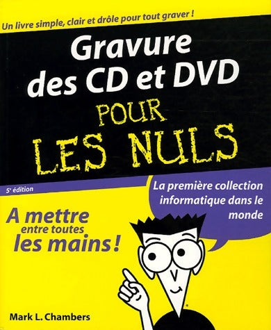 Livrenpoche : Gravure CD & DVD pour les nuls - Mark L. Chambers - Livre