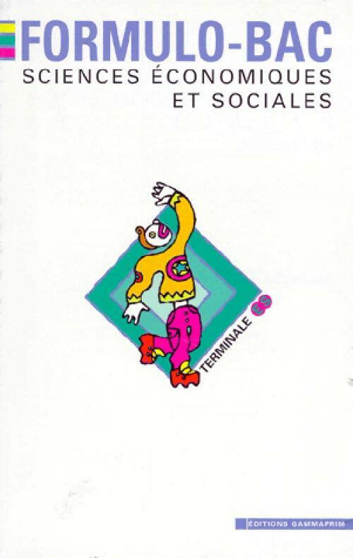 Livrenpoche : Sciences économiques et sociales Terminale ES - Monique Soubrane - Livre