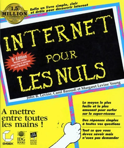 Livrenpoche : Internet pour les nuls - Carol Baroudi - Livre