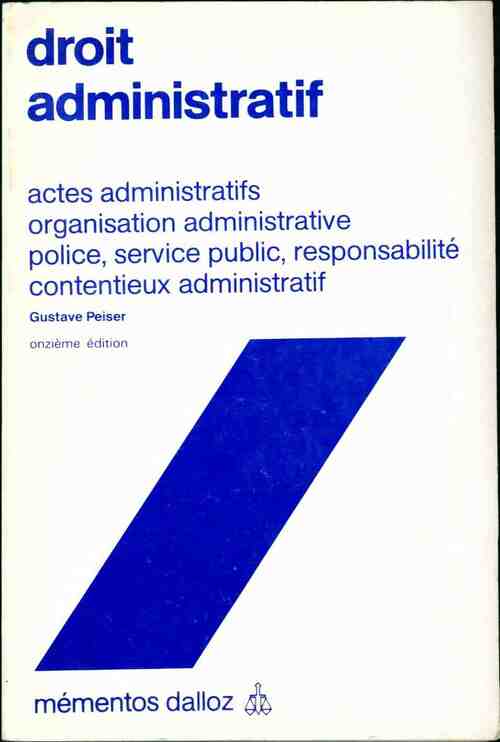 Livrenpoche : Droit administratif - Gustave Peiser - Livre