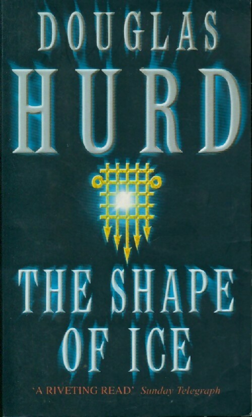 Livrenpoche : The shape of ice - Douglas Hurd - Livre