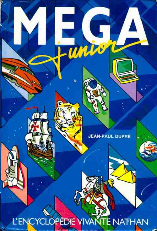 Livrenpoche : Méga junior - Jean-Paul Dupré - Livre