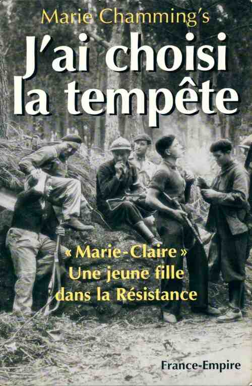 Livrenpoche : J'ai choisi la tempête - Marie Chamming's - Livre