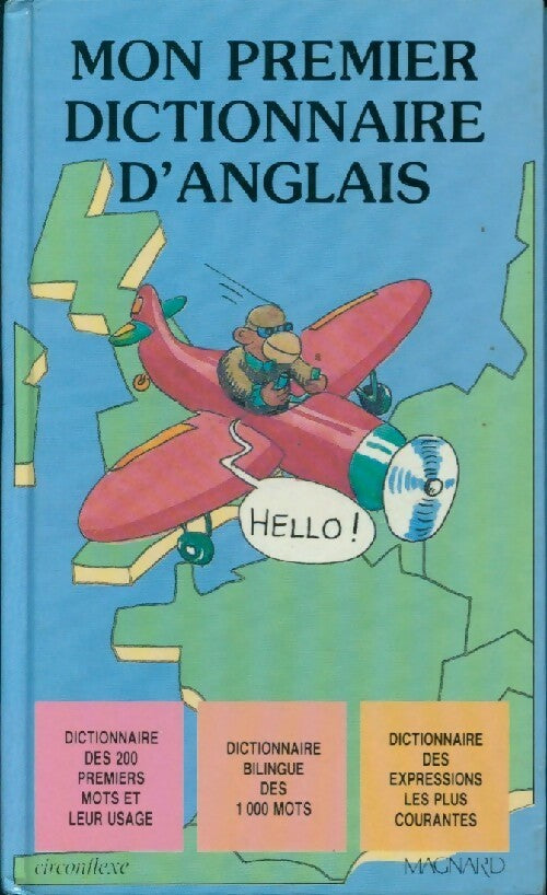 Livrenpoche : Mon premier dictionnaire d'anglais - J.-C. Sentenac - Livre