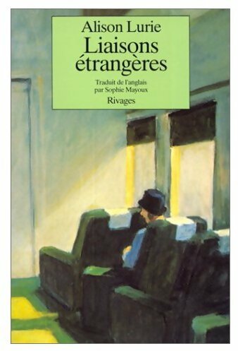 Liaisons étrangères - Alison Lurie - Livre