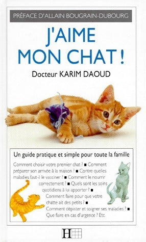 Livrenpoche : J'aime mon chat - Karim Daoud - Livre