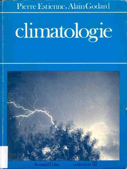 Livrenpoche : Climatologie - Pierre Estienne - Livre